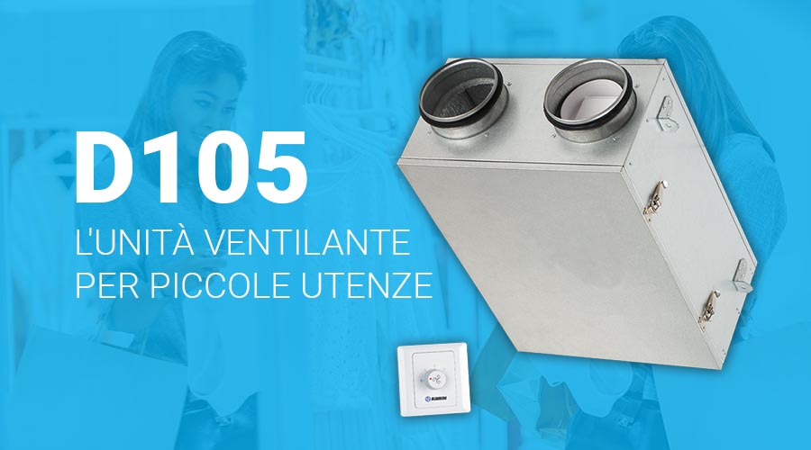 unità ventilante D105