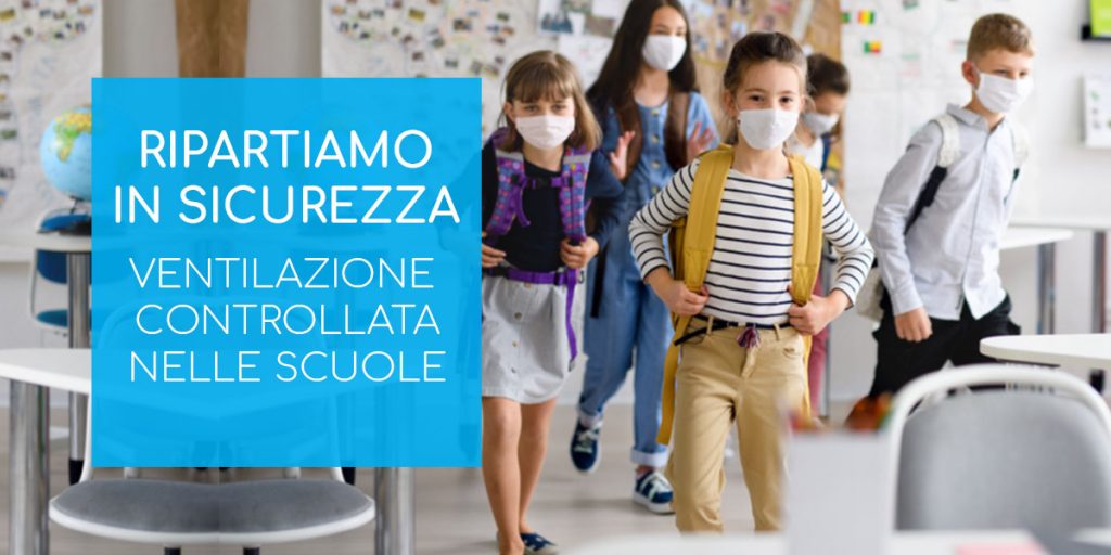 Ritorno a scuola ventilazione controllata