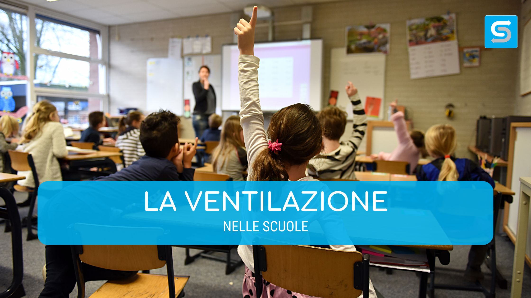 La ventilazione nelle scuole