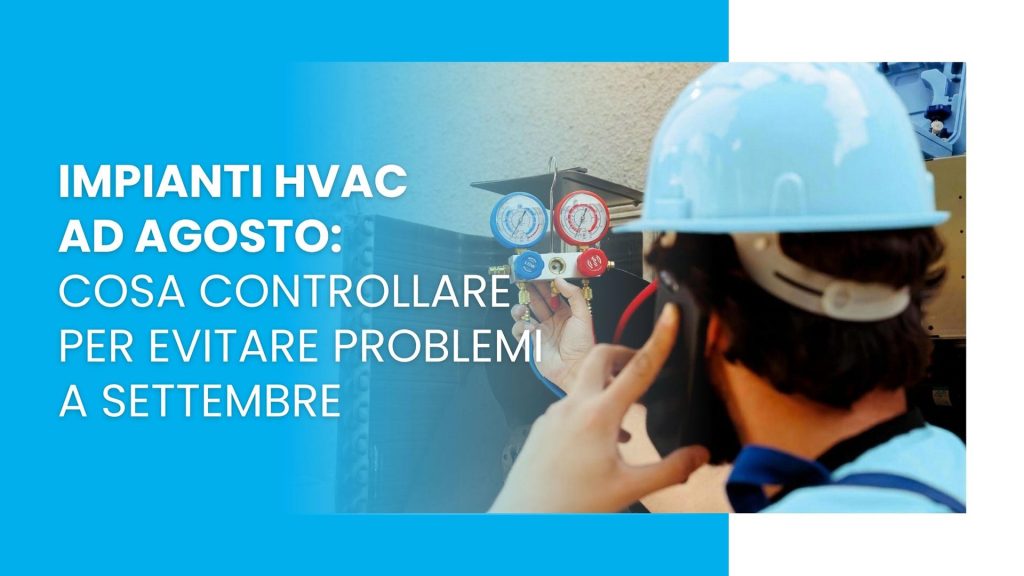 impianti HVAC agosto