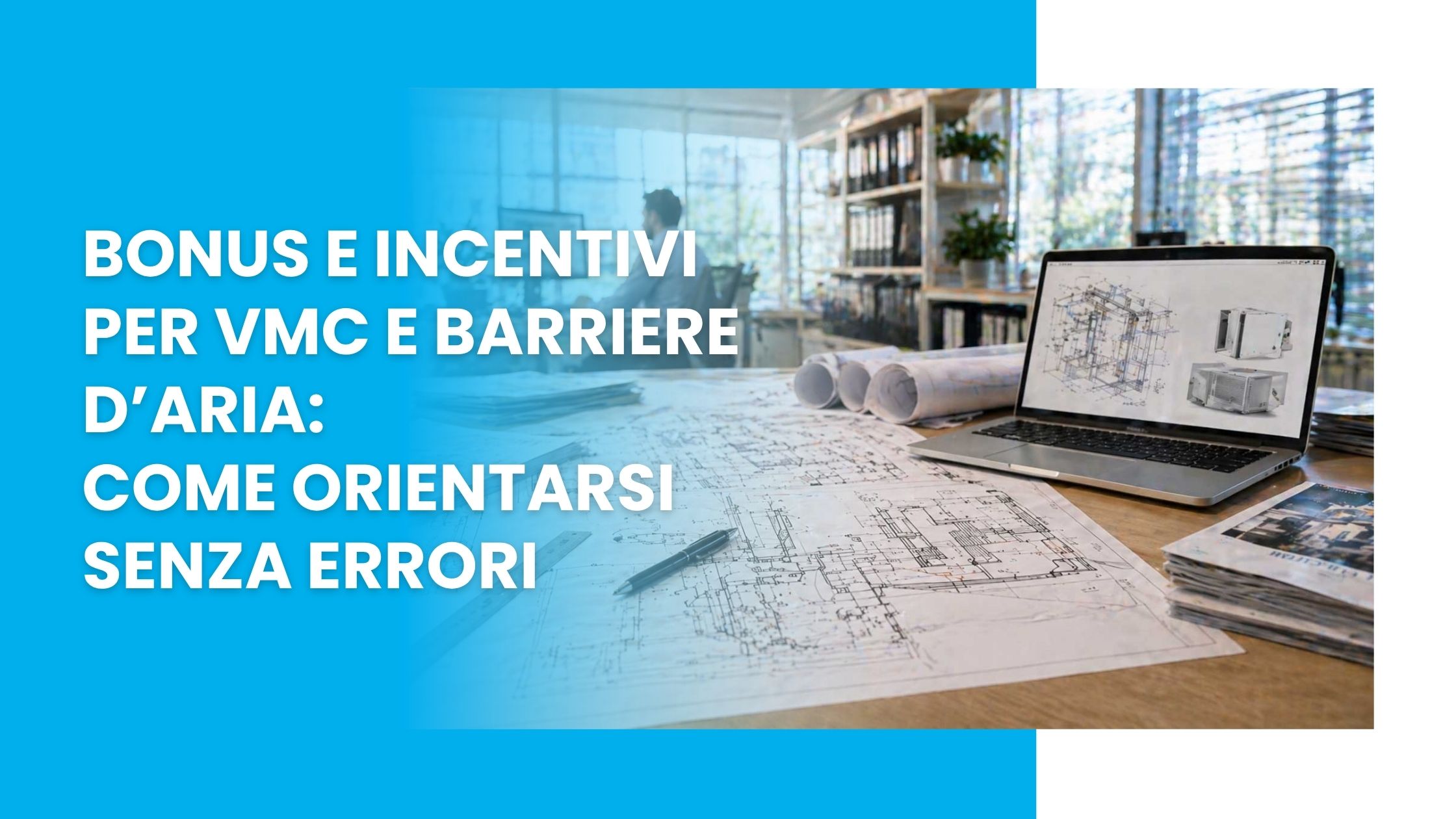 Bonus e Incentivi